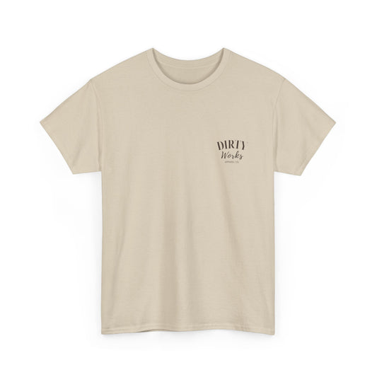 Dirty Works Tee