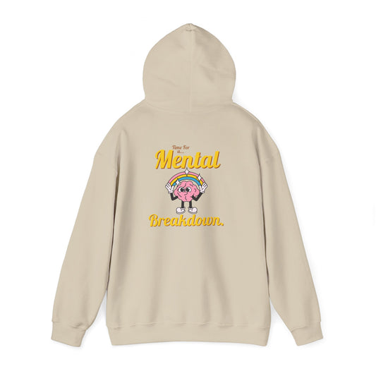 Mental Breakdown Hooded Sweatshirt