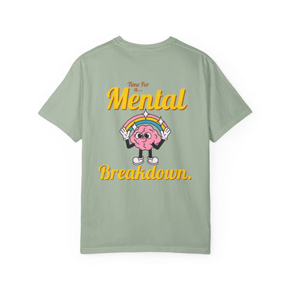 Mental Breakdown Graphic Tee