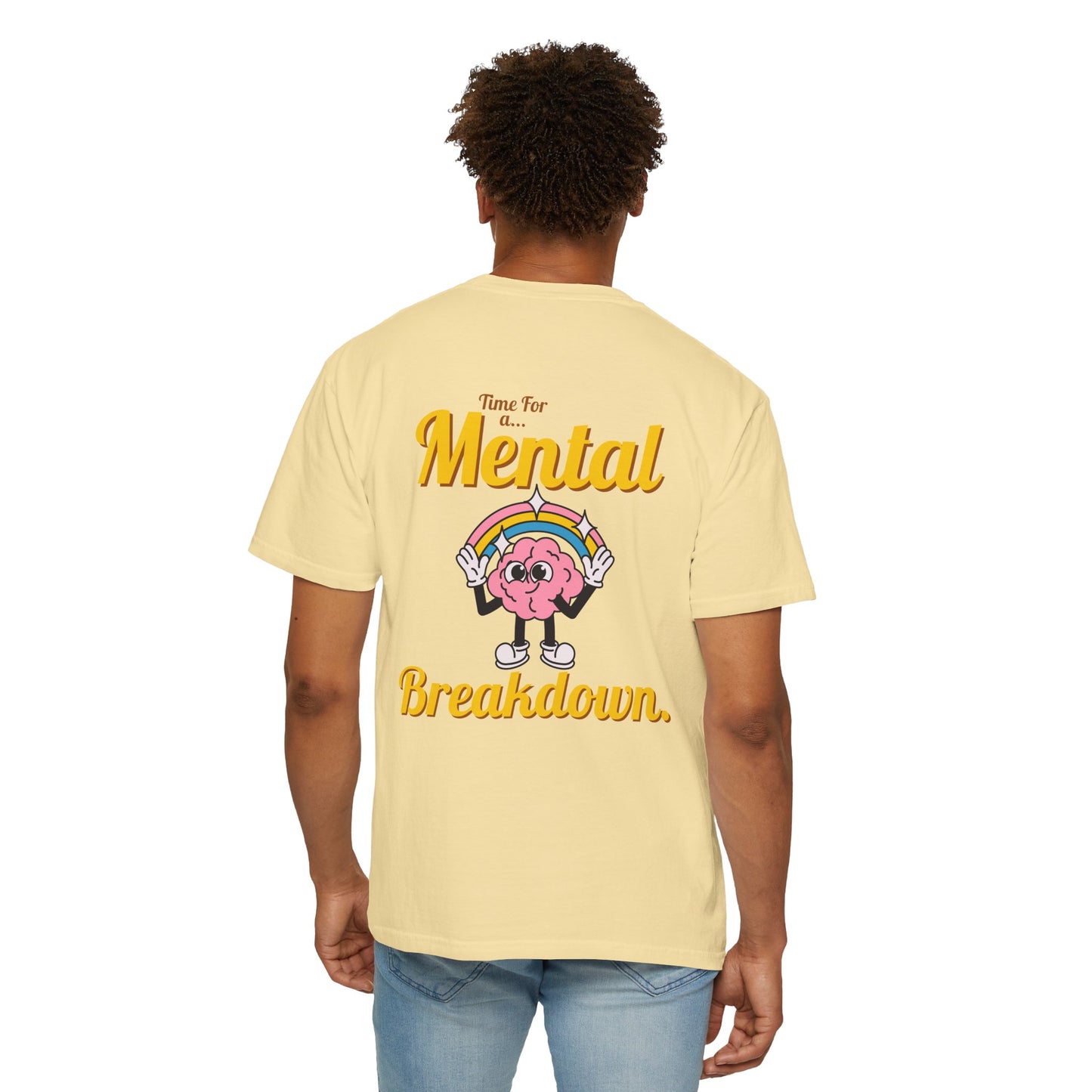 Mental Breakdown Graphic Tee