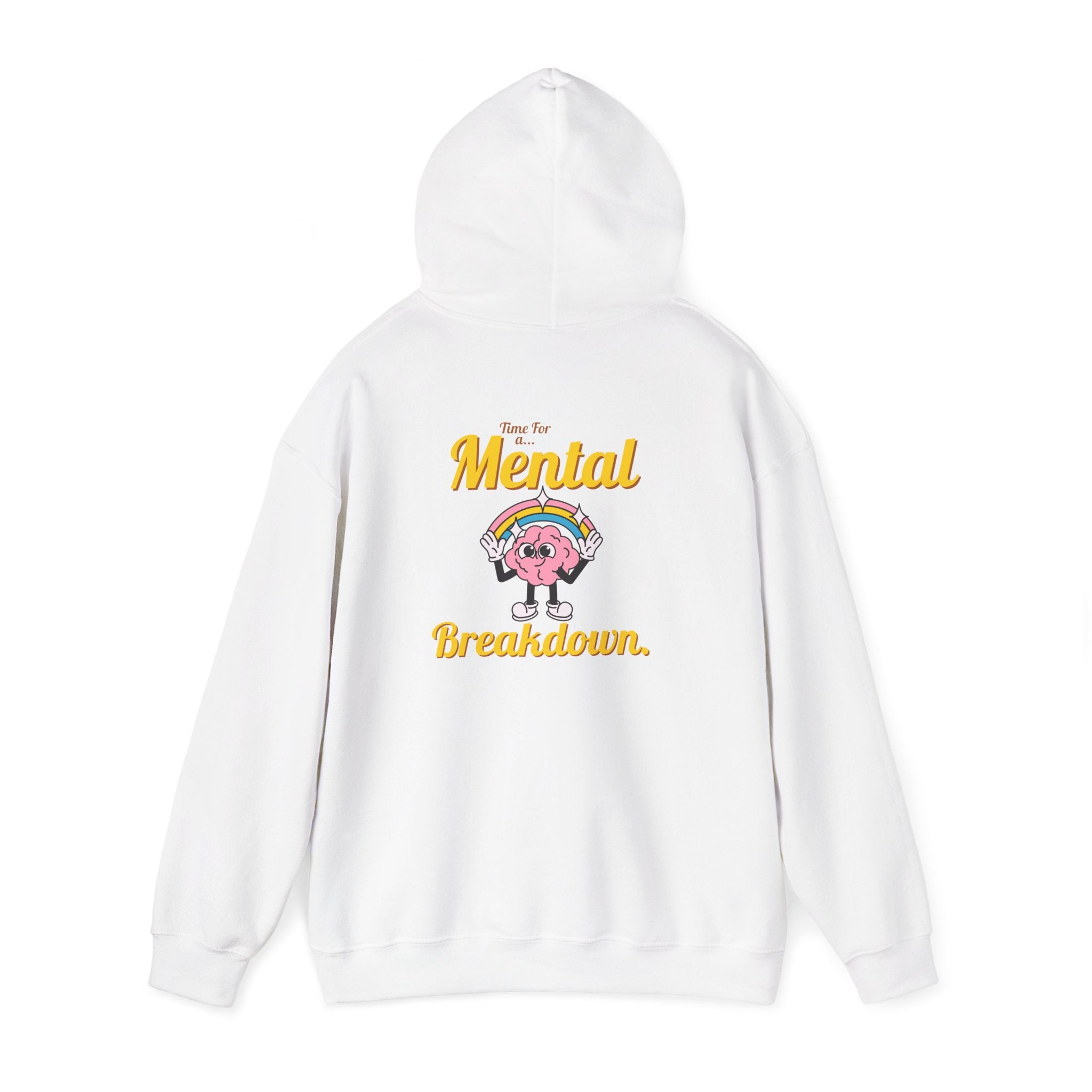 Mental Breakdown Hooded Sweatshirt