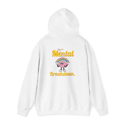 Mental Breakdown Hooded Sweatshirt