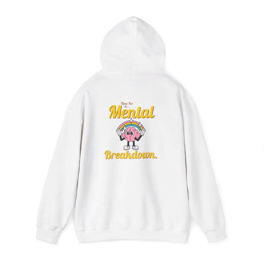 Mental Breakdown Hooded Sweatshirt