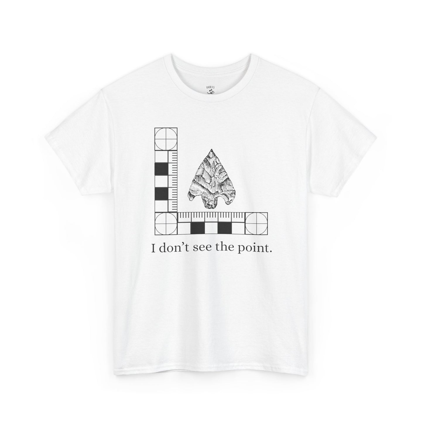 I Don't See the Point Graphic Tee