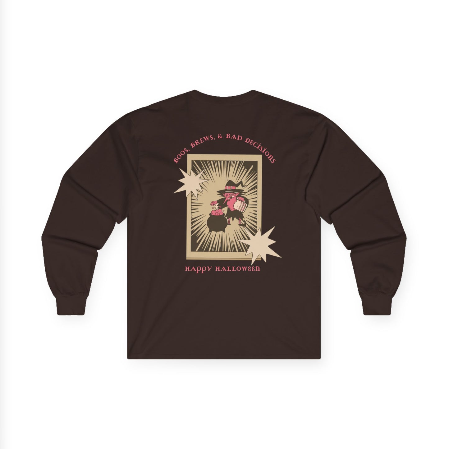 Boos, Brews, & Bad Decisions Long Sleeve Tee