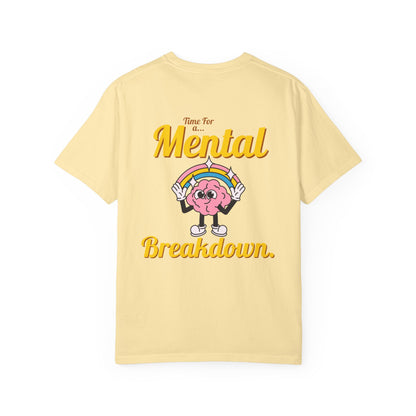 Mental Breakdown Graphic Tee