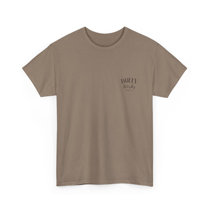 Dirty Works Tee