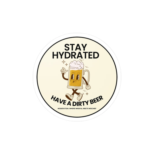 Stay Hydrated Vinyl Sticker