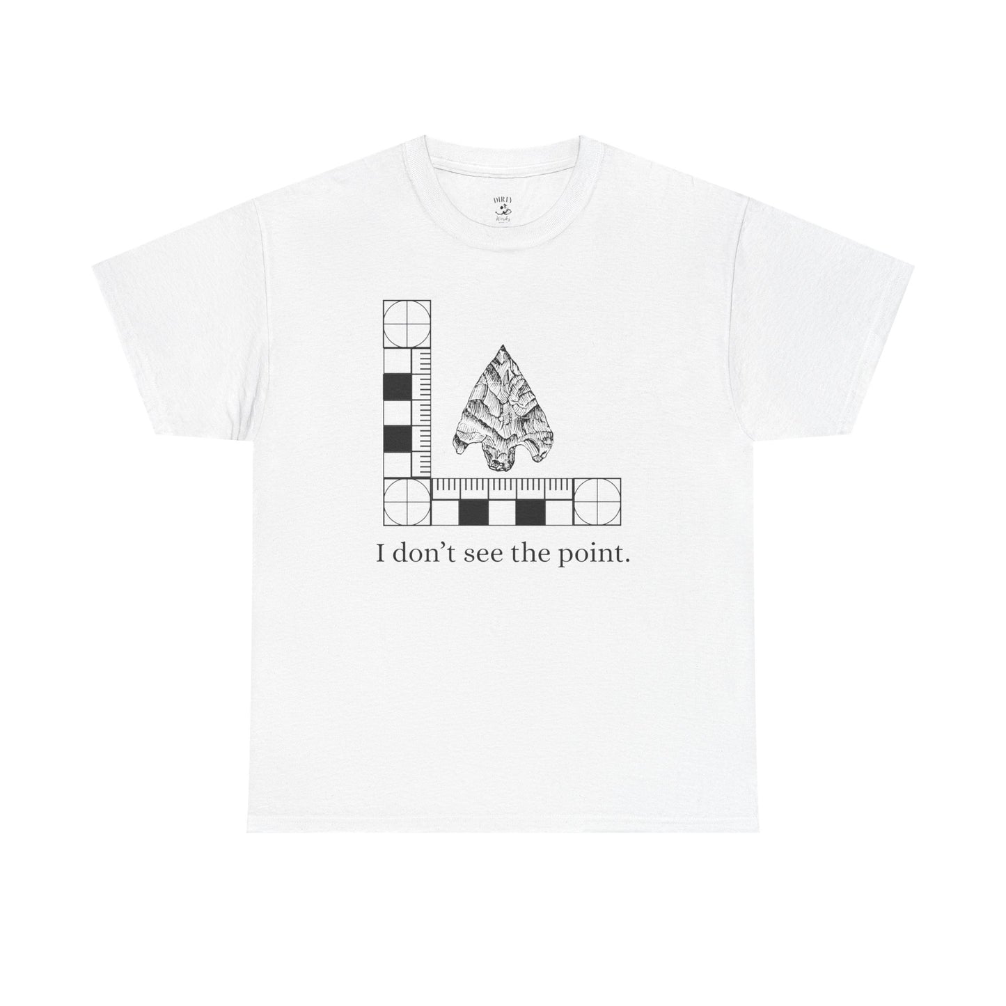 I Don't See the Point Graphic Tee