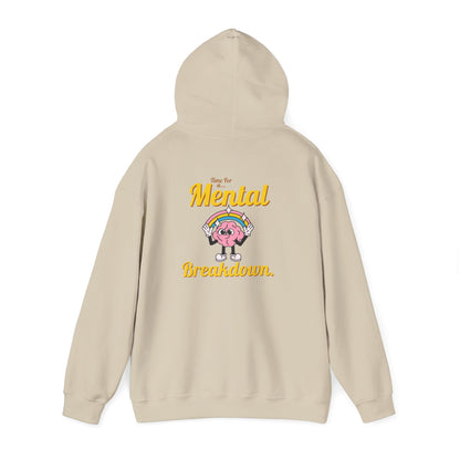 Mental Breakdown Hooded Sweatshirt